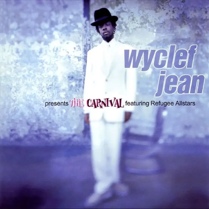 WyclefJean-1997年专辑-PresentsTheCarnivalfeaturingRefugeeAllstarsFlac 综合资源